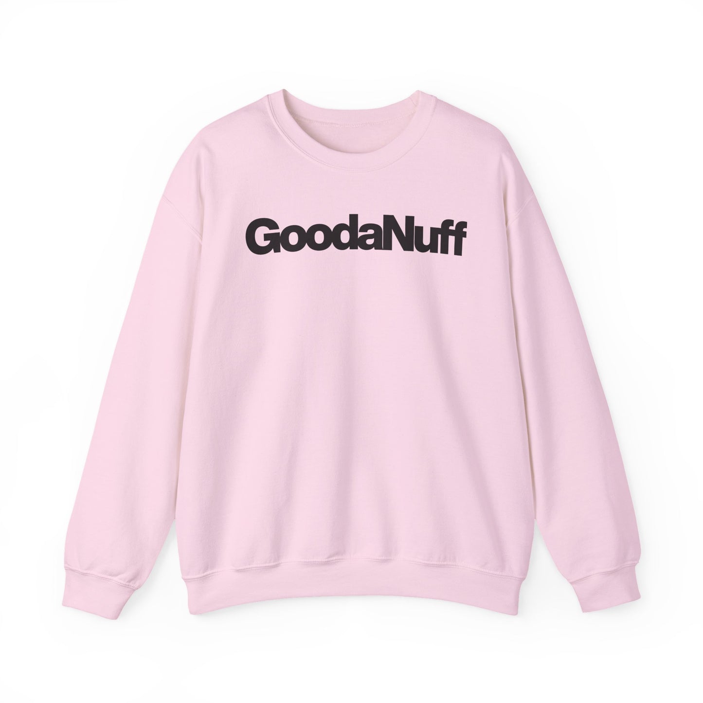 GoodaNuff Classic Unisex Crewneck