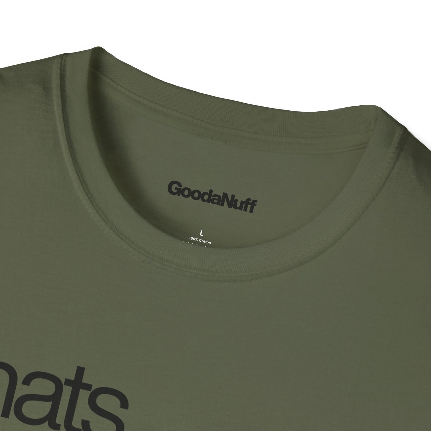 That's GoodaNuff Unisex Classic T-Shirt