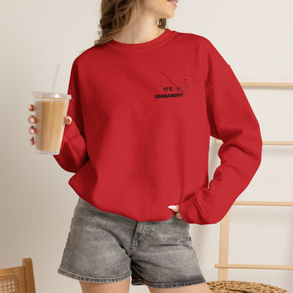 It's GoodaNuff Unisex Crewneck