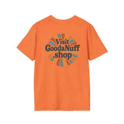 Visit GoodaNuff.shop Unisex Softstyle T-Shirt