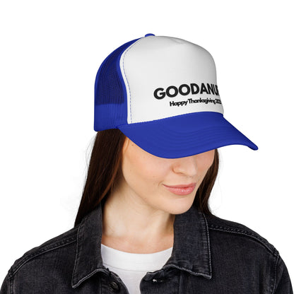 Happy Thanksgiving...GoodaNuff Trucker Hat