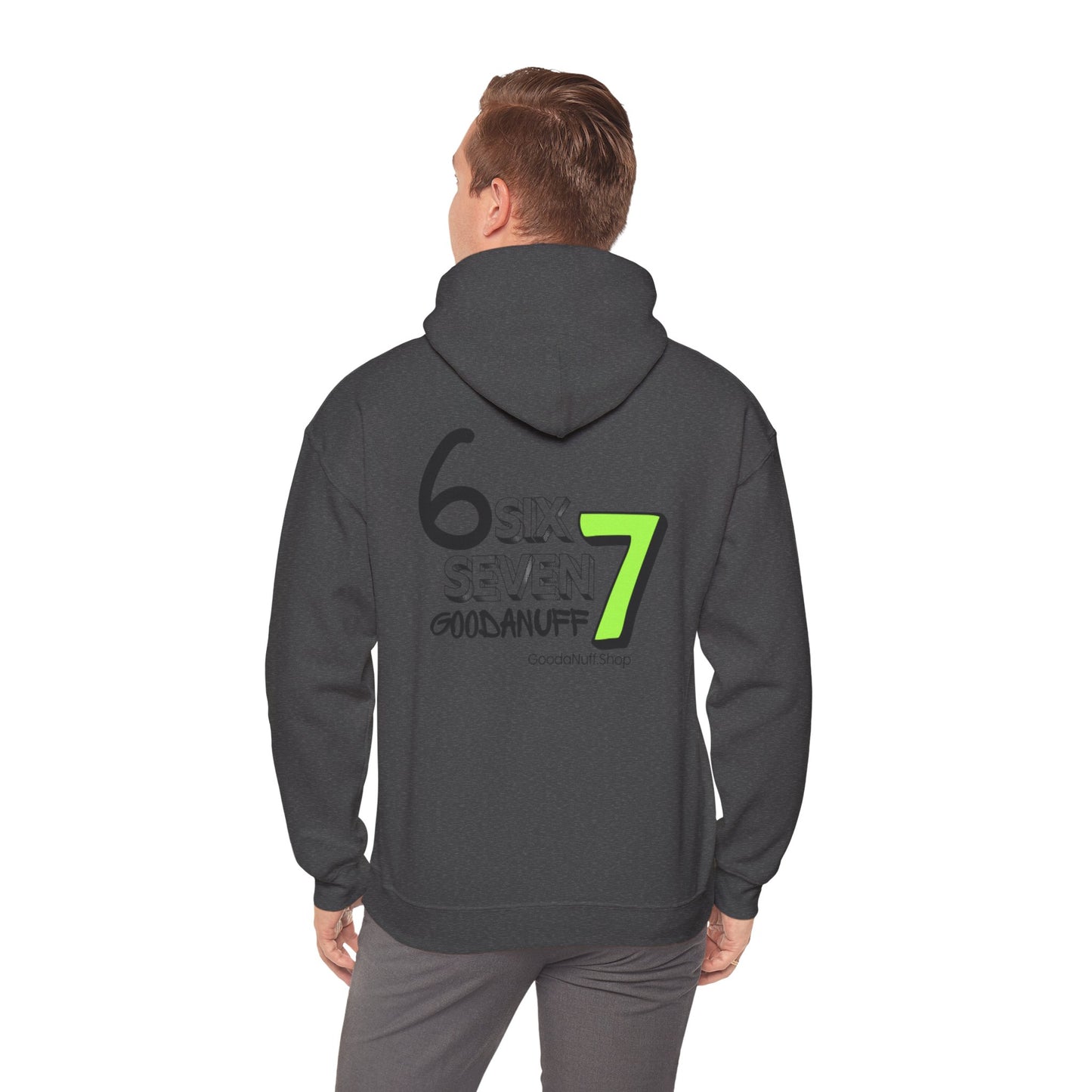 Six 7 GoodaNuff Unisex Hoodie