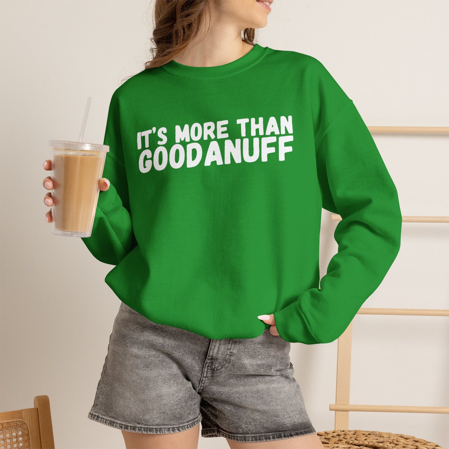 It's more than GoodaNuff Unisex Crewneck