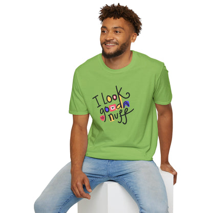I Look GoodaNuff Unisex Softstyle T-shirt