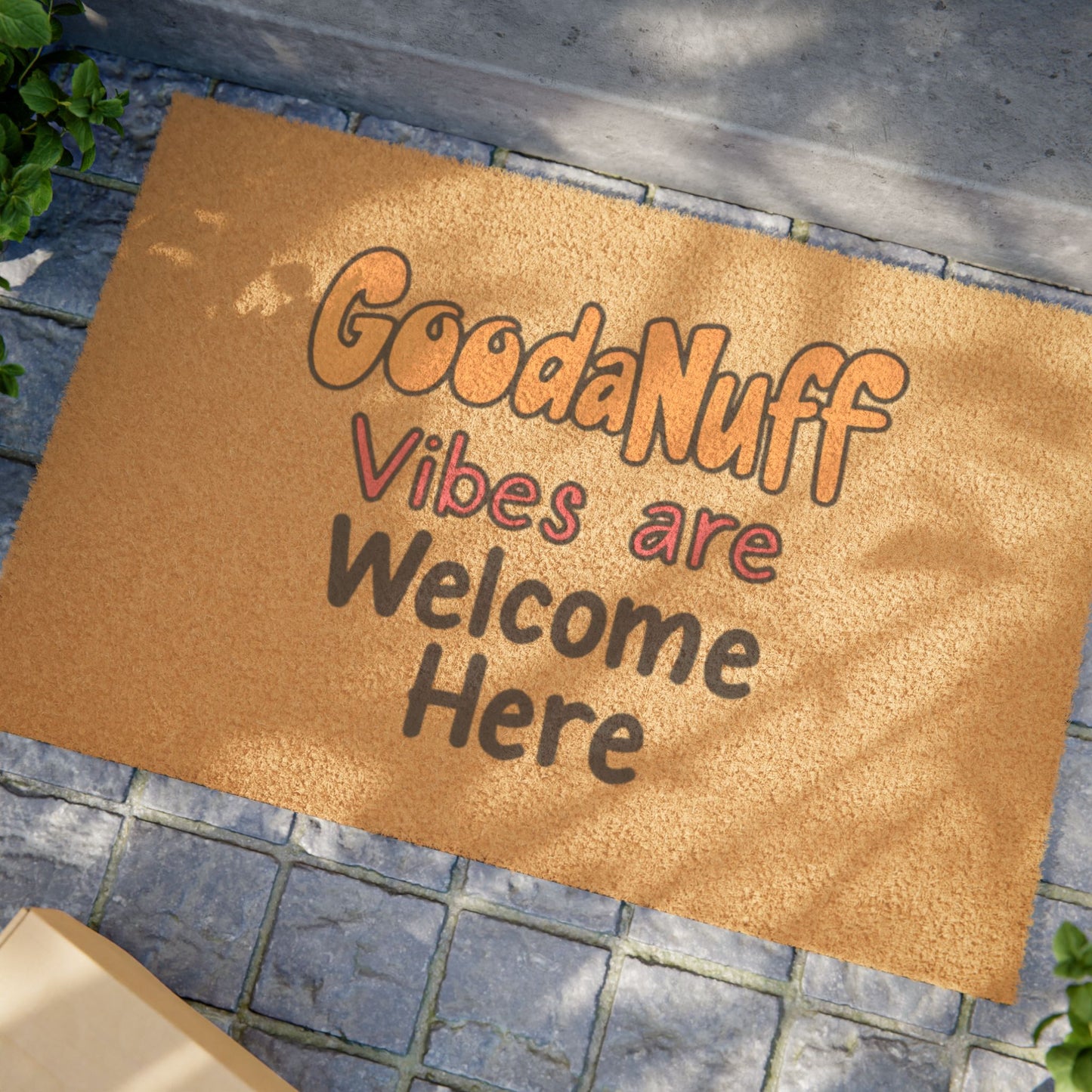 GoodaNuff Vibes are Welcome here Door Mat