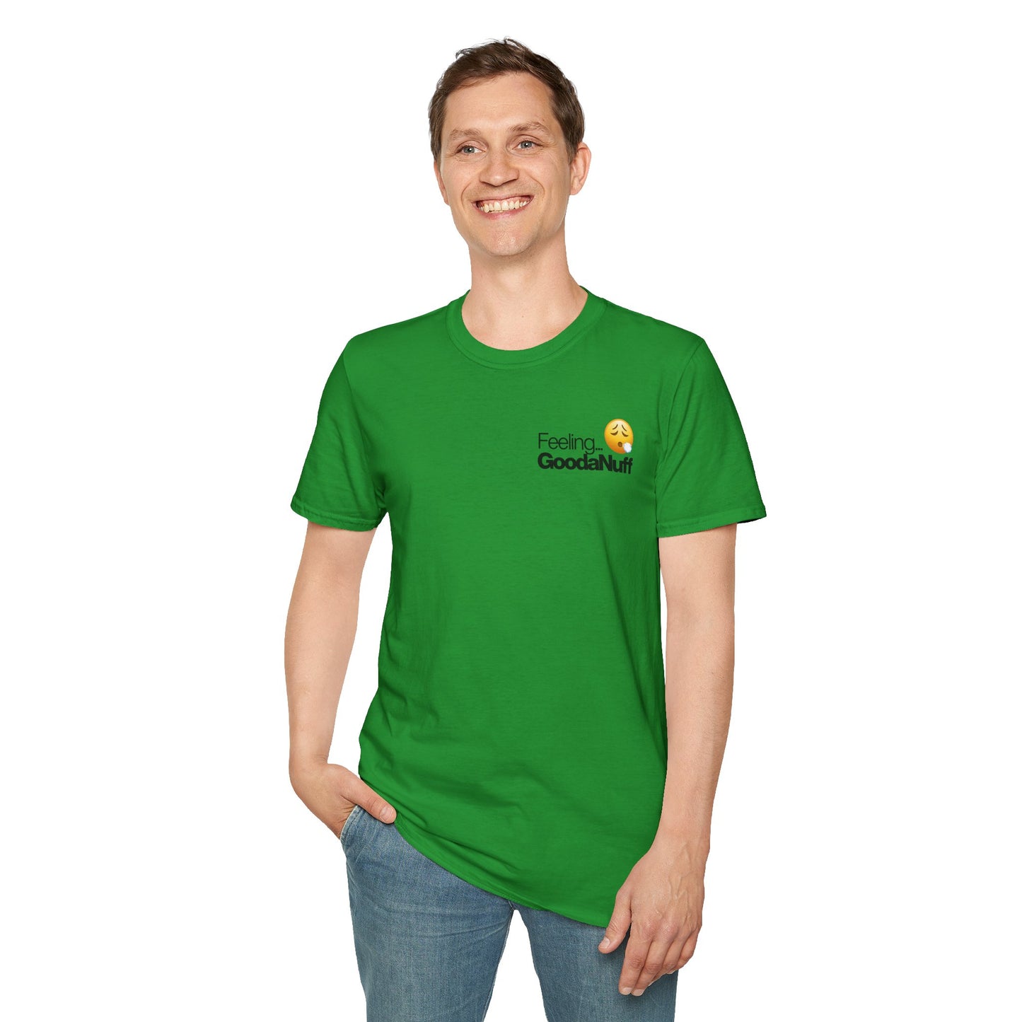 Feeling GoodaNuff Unisex Softstyle T-Shirt