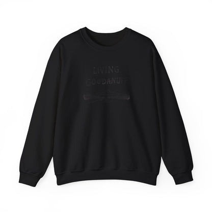 Living GoodaNuff Unisex Crewneck