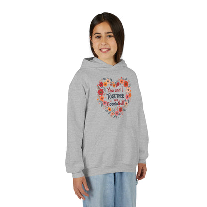 You and I Together are GoodaNuff Unisex Youth Hoodie