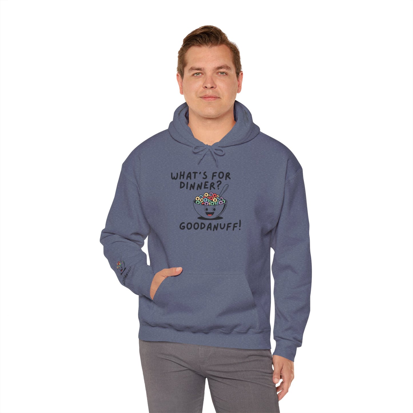 What's for Dinner? Cereal. GoodaNuff Unisex Hoodie
