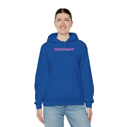 Being a Mom means Loving Big, trying hard and knowing you're already GoodaNuff Unisex Hoodie