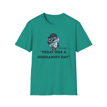 "Today was a GoodaNuff Day" Unisex Softstyle T-Shirt