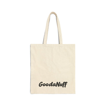 My Pickle Ball skills are GoodaNuff Cotton Tote Bag