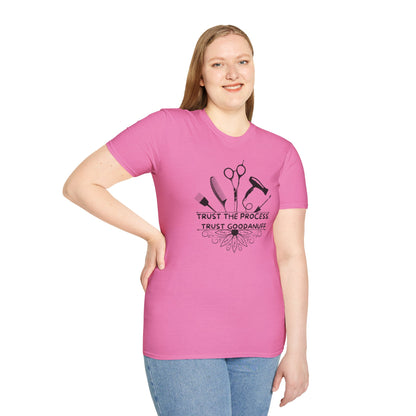 Trust the Process. Trust GoodaNuff Unisex Softstyle T-Shirt