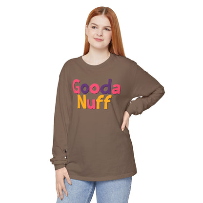 GoodaNuff Unisex Long Sleeve Tee