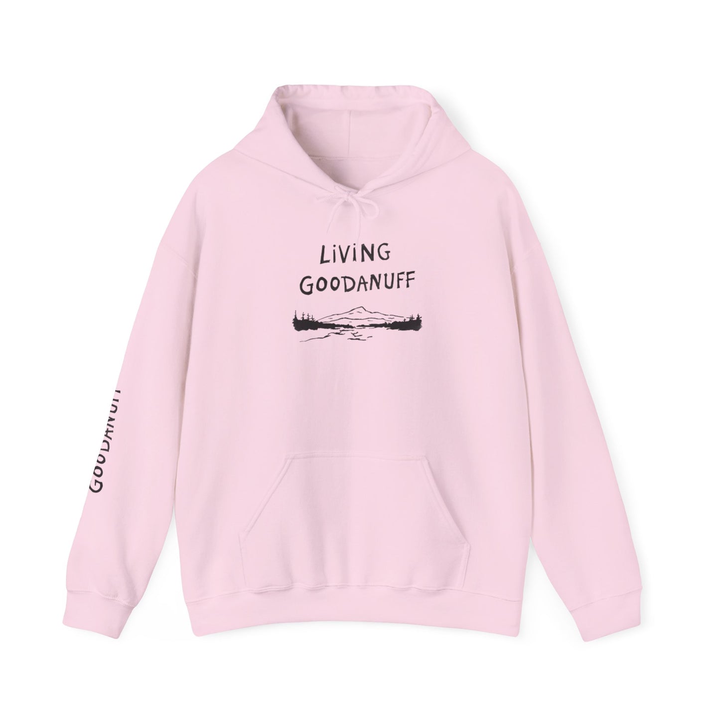 Living GoodaNuff Unisex Hoodie