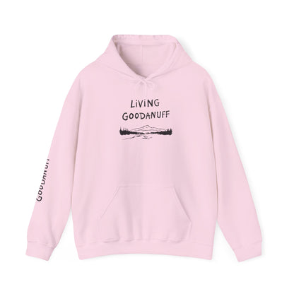 Living GoodaNuff Unisex Hoodie