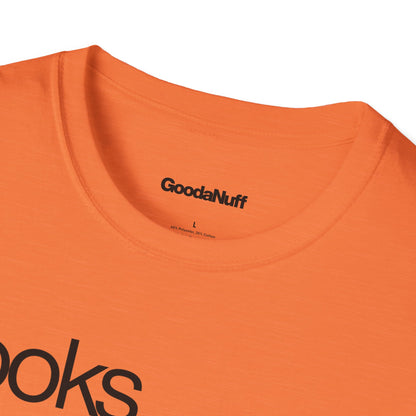 Looks GoodaNuff Unisex Classic T-Shirt