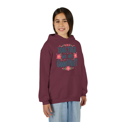 Together we are GoodaNuff Unisex Youth Hoodie