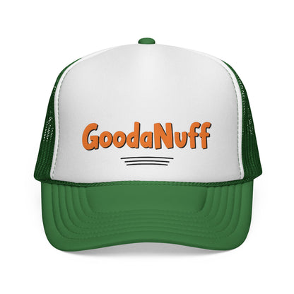 DIY rule #1 Done is GoodaNuff Trucker Hat