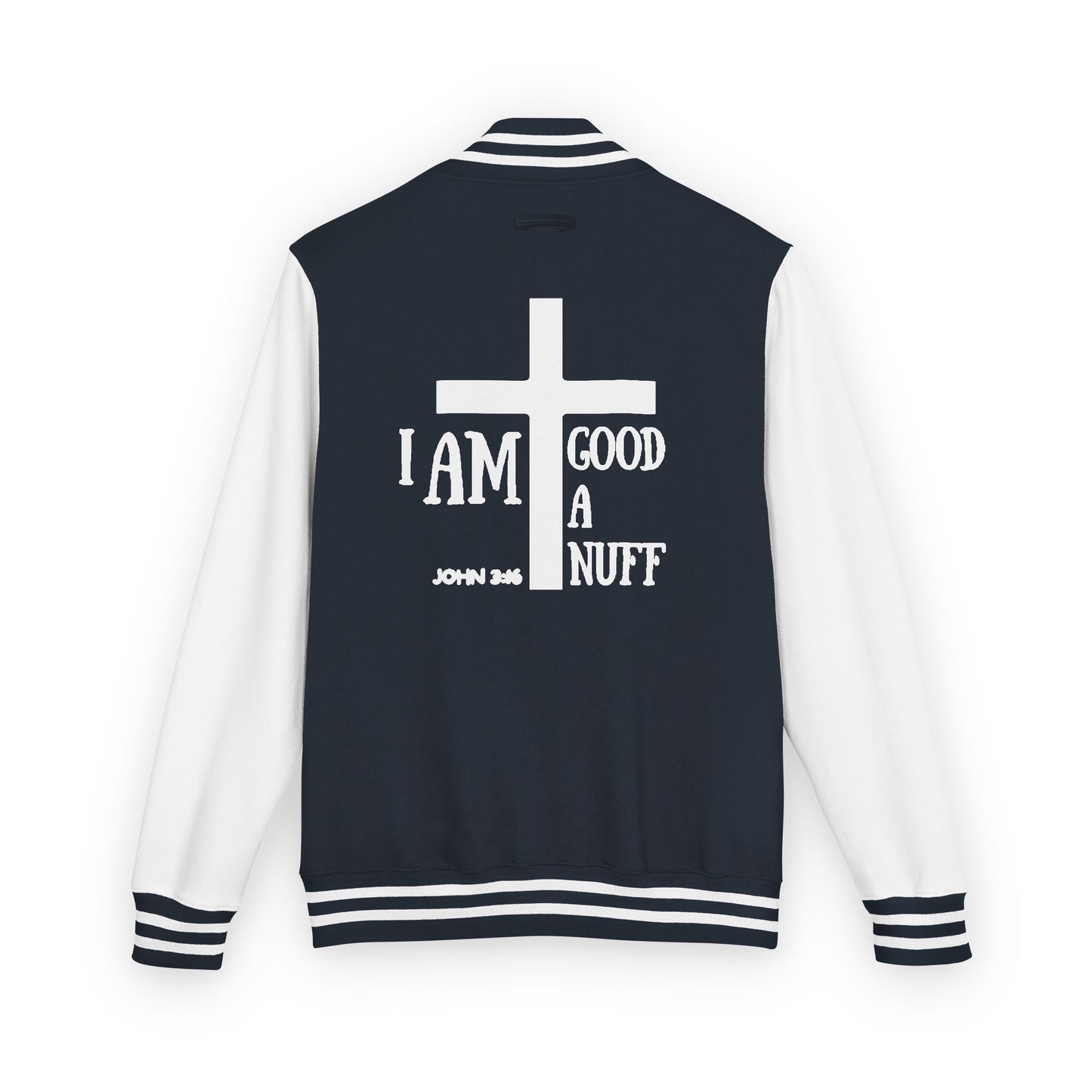I AM GoodaNuff Unisex Letterman Jacket