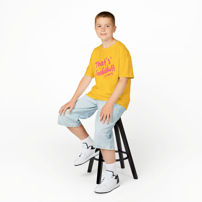 That's GoodaNuff Unisex Youth T-Shirt