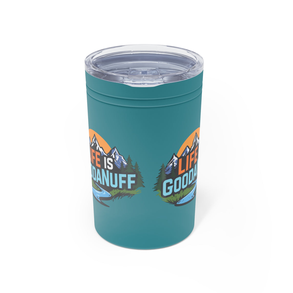 Life is GoodaNuf Small Tumbler