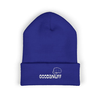Your Best is...GoodaNuff Cuffed Beanie