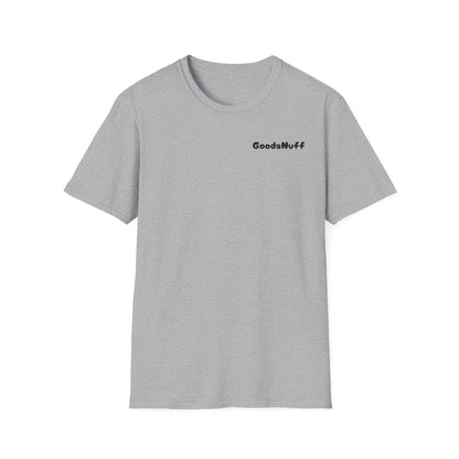 My A** is GoodaNuff Softstyle T-Shirt