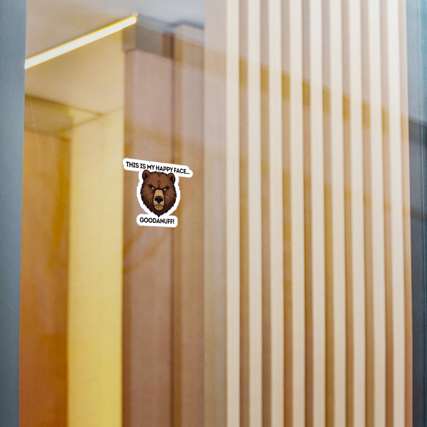 This is my Happy Face...GoodaNuff Sticker