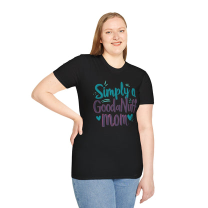 Simply a GoodaNuff Mom Unisex Softstyle T-Shirt