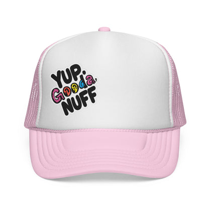 Yup. GoodaNuff Trucker Hat