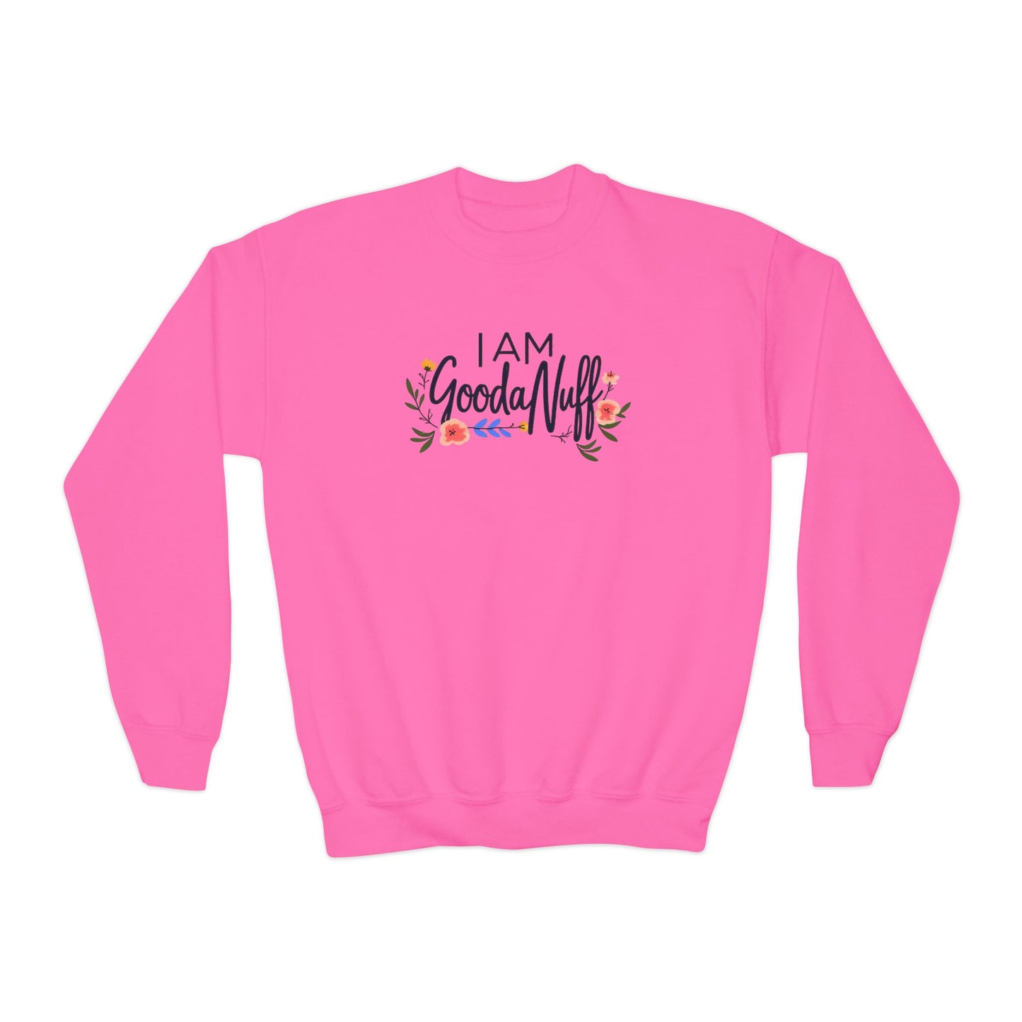 I Am GoodaNuff Unisex Youth Crewneck