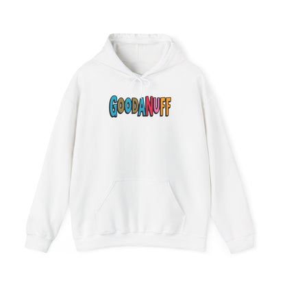 Throw a Hat on and Call it...GoodaNuff Unisex Hoodie