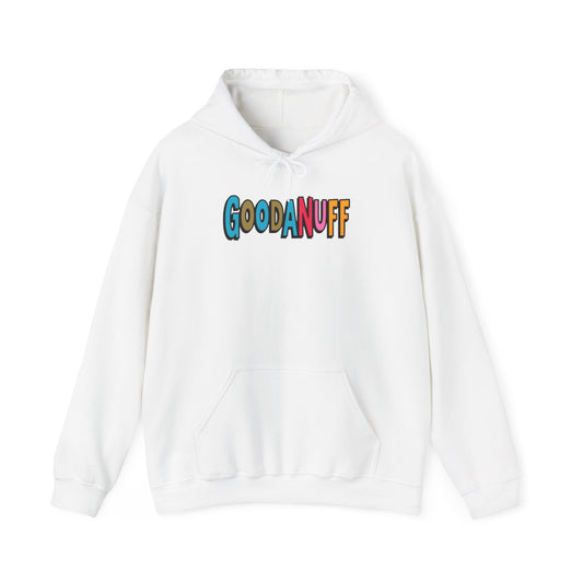 Throw a Hat on and Call it...GoodaNuff Unisex Hoodie