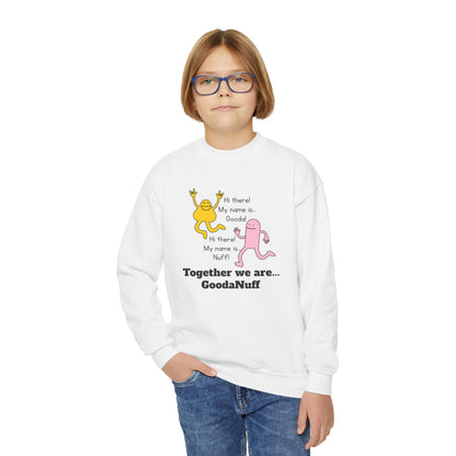 Gooda and Nuff Unisex Youth Crewneck