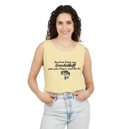 You know Today was GoodaNuff when your Fingers smell like Fish. Men's Lightweight Tank Top