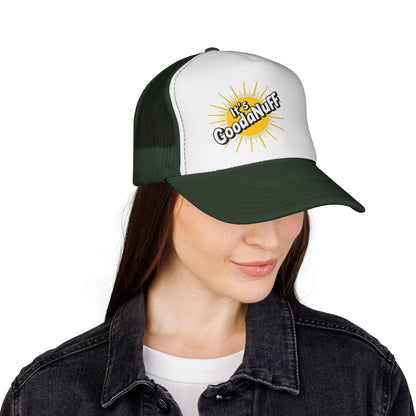 It's GoodaNuff Trucker Hat