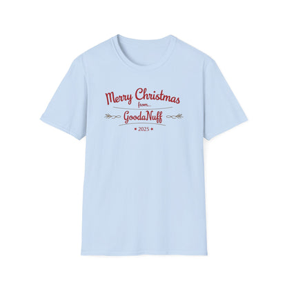 Merry Christmas from...GoodaNuff 2025 Unisex Softstyle T-Shirt