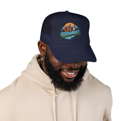 Life is GoodaNuff Trucker Hat