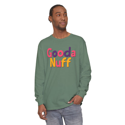 GoodaNuff Unisex Long Sleeve Tee