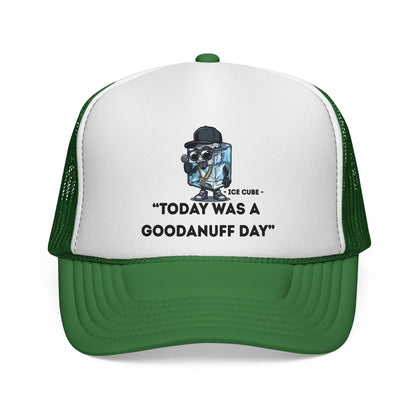 "Today was a GoodaNuff Day" Trucker Hat
