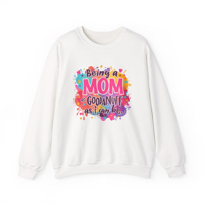 Being a Mom as GoodaNuff as I can be Unisex Softstyle T-Shirt