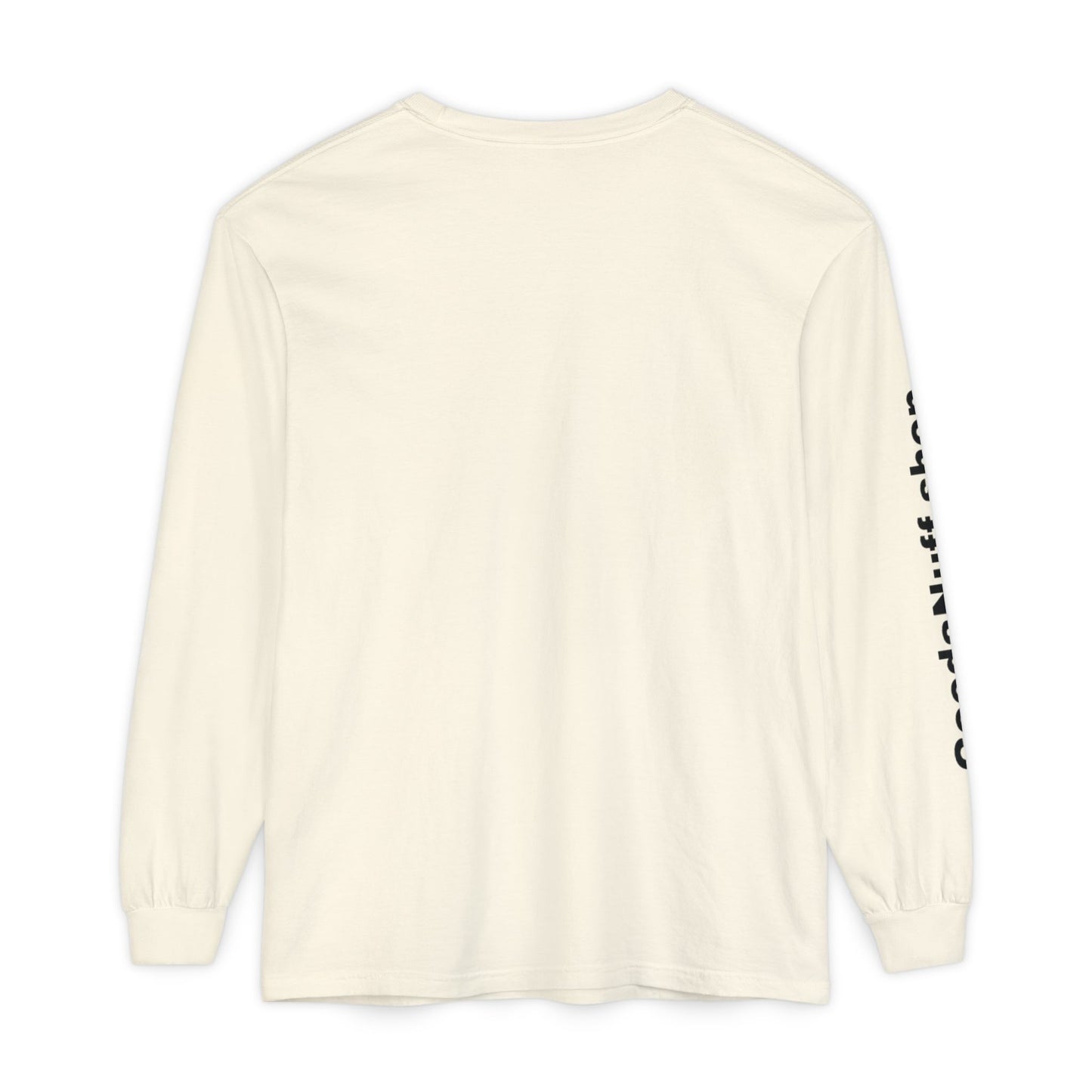 Wrestling Your Best is...GoodaNuff Unisex Long Sleeve Tee