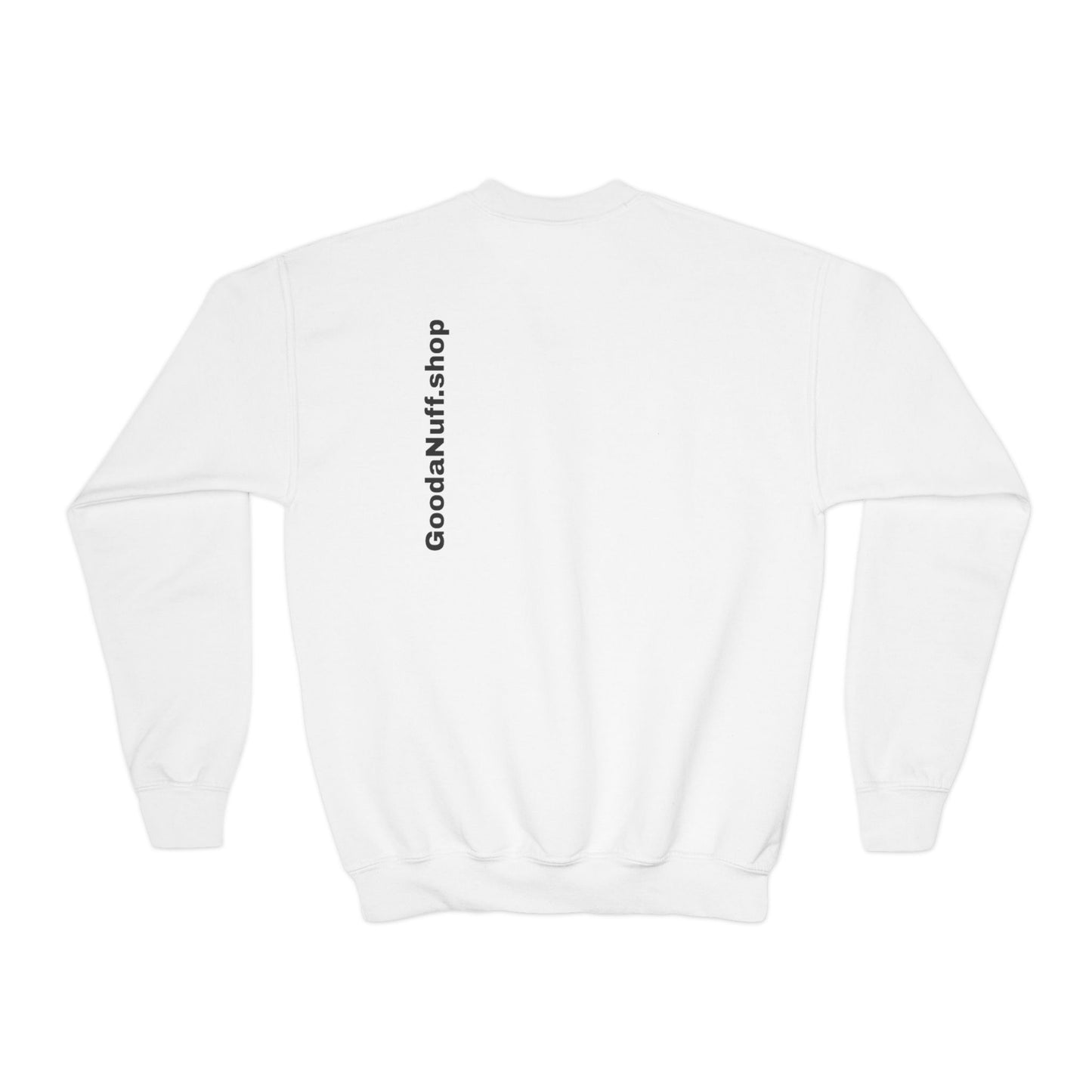 Wrestling Your Best is...GoodaNuff Unisex Youth Crewneck