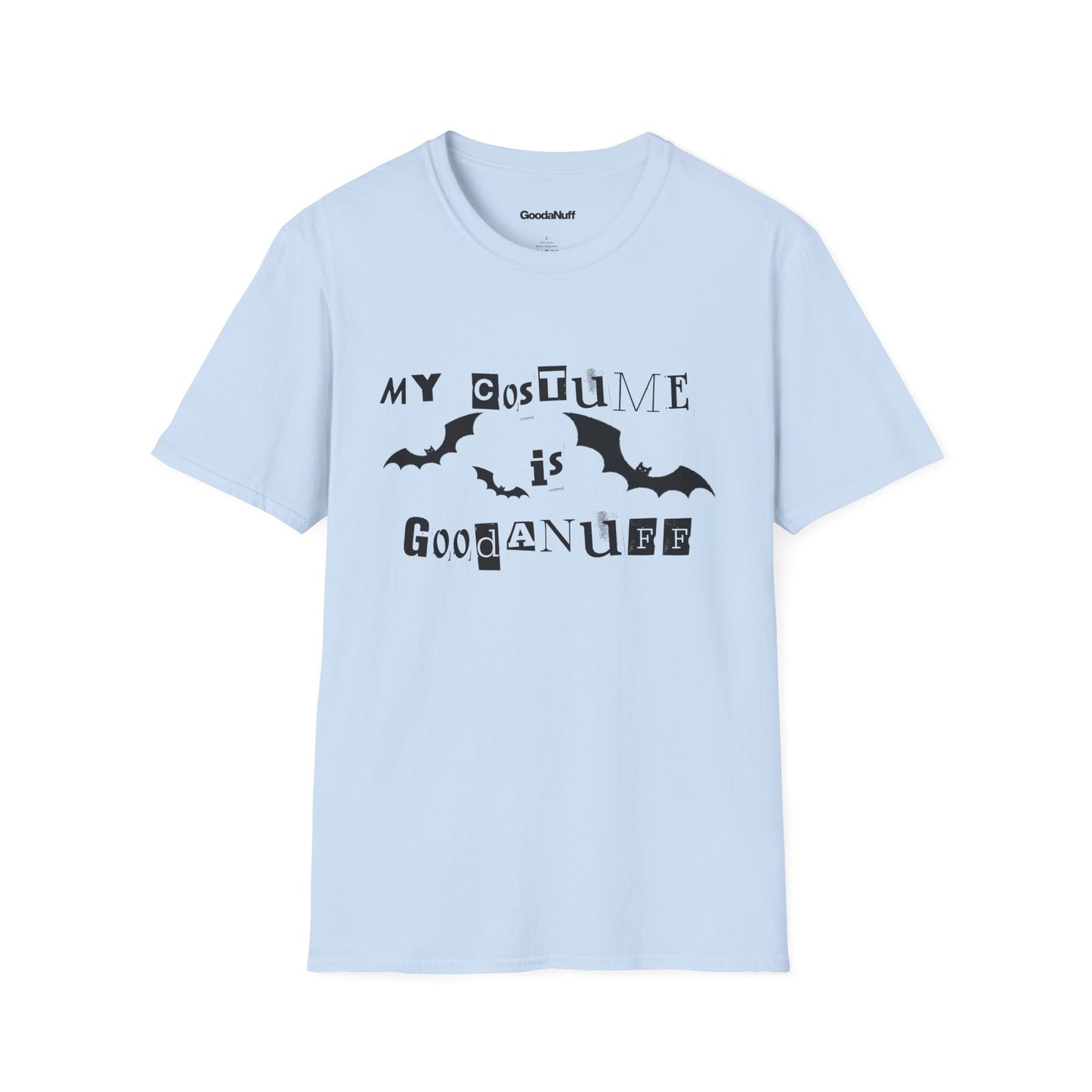 My Costume is GoodaNuff Bats Unisex Softstyle T-Shirt