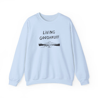 Living GoodaNuff Unisex Crewneck