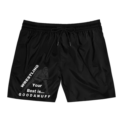 Wrestling Your Best is GoodaNuff Swim Shorts