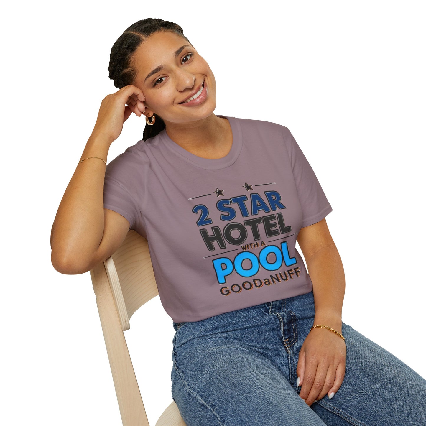 2 Star Hotel with a Pool. GoodaNuff Unisex Softstyle T-Shirt