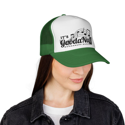 It's GoodaNuff I Reckon Trucker Hat