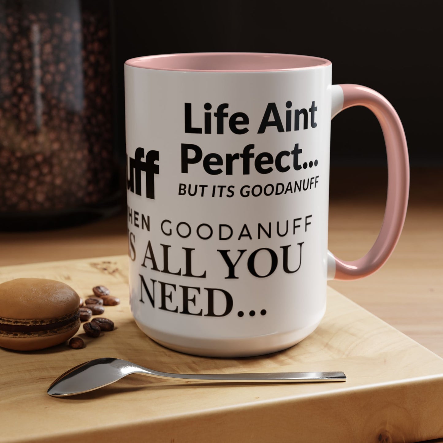 Its a GoodaNuff Coffee Mug